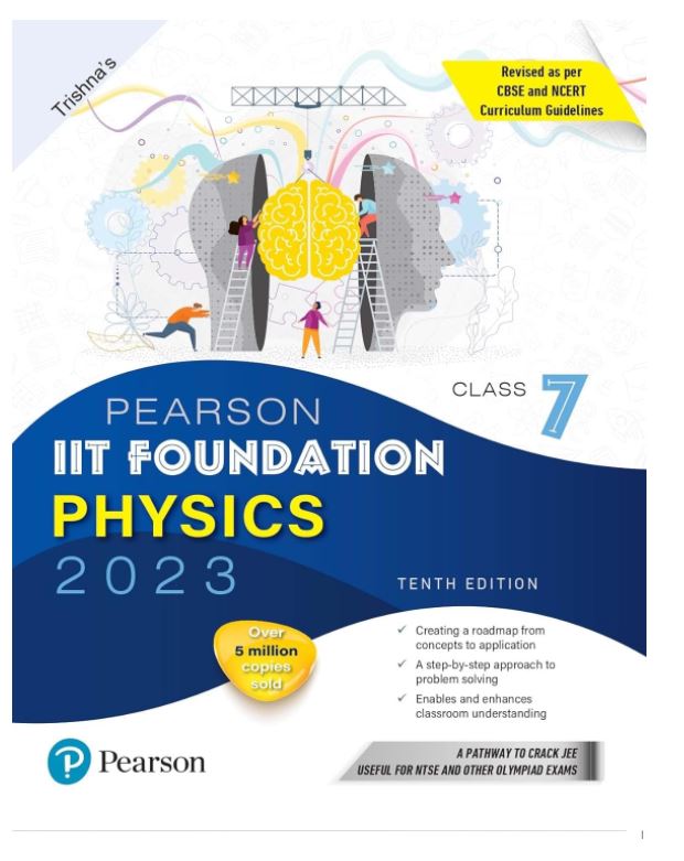 Pearson IIT Foundation Physics Class 7, Revised as per CBSE and NCERT Curriculum Guidelines with Includes Active App -To gauge Self Preparation - Fifth Edition 2023